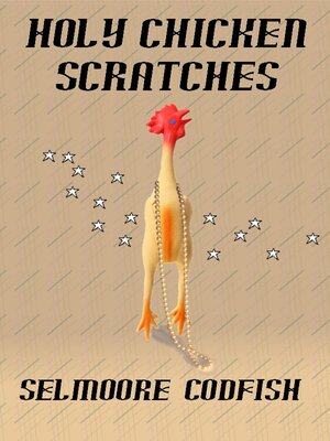 cover image of Holy Chicken Scratches